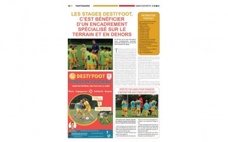 Les Stages Desti'Foot, c'est bénéficier d'un encadrement spécialisé sur le terrain et en dehors