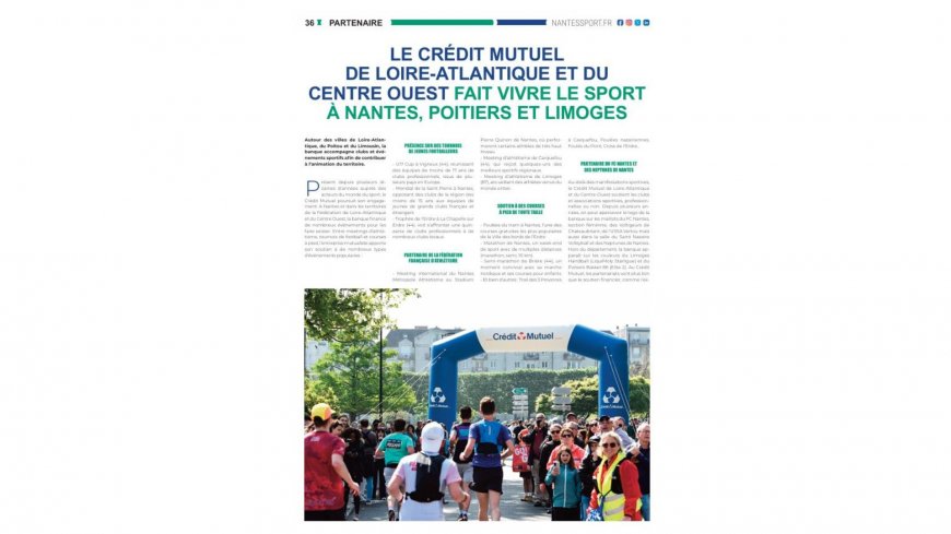LE CRÉDIT MUTUEL DE LOIRE-ATLANTIQUE ET DU CENTRE OUEST FAIT VIVRE LE SPORT À NANTES, POITIERS ET LIMOGES