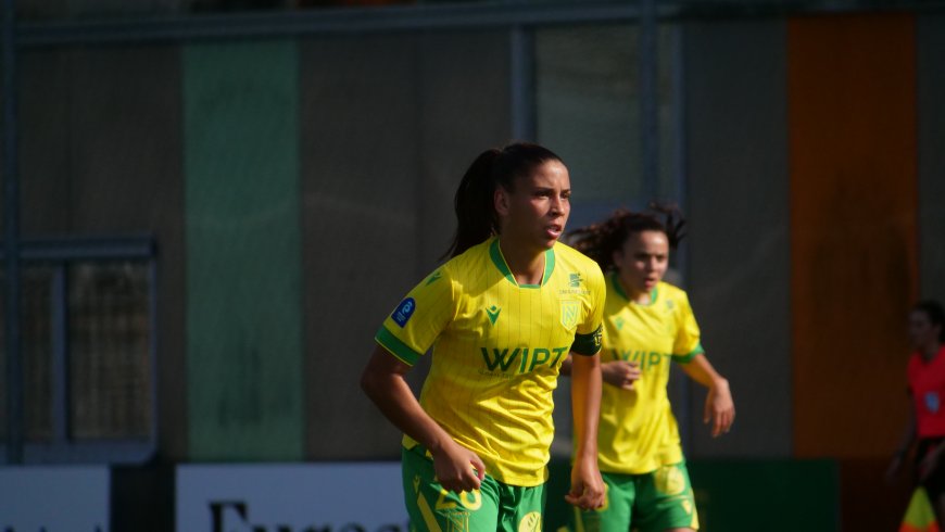 FC Nantes Féminines : « La dernière ligne droite » d’une saison historique