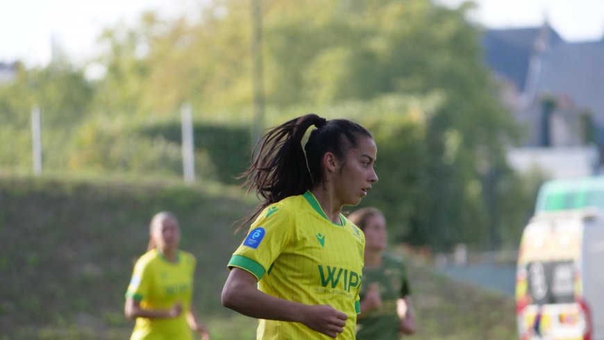 OL Lyonnes - FC Nantes Féminines : « On veut être la première équipe à faire un exploit cette année là-bas. »
