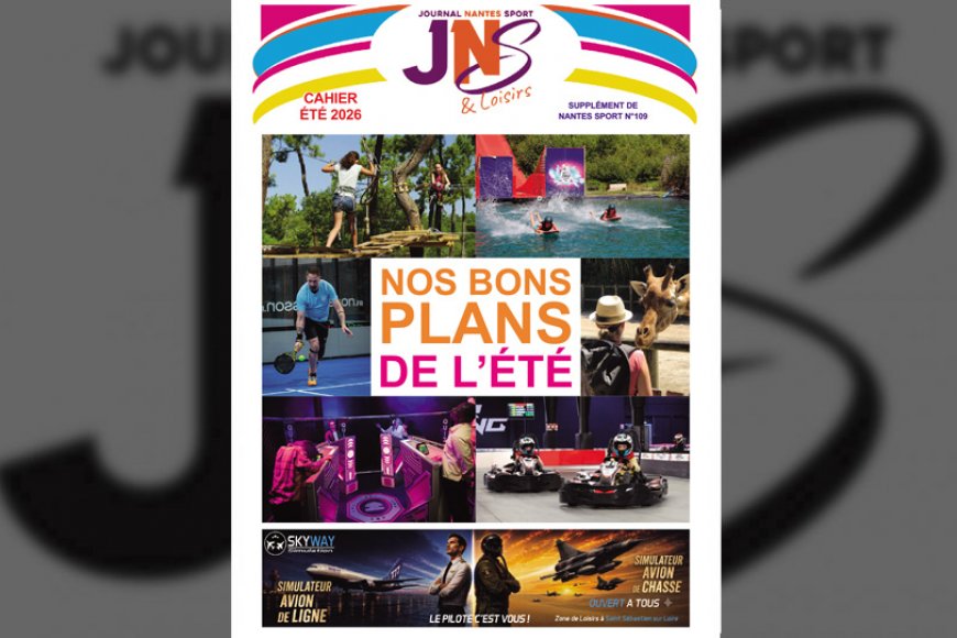 CAHIER SPECIAL ÉTÉ 2026