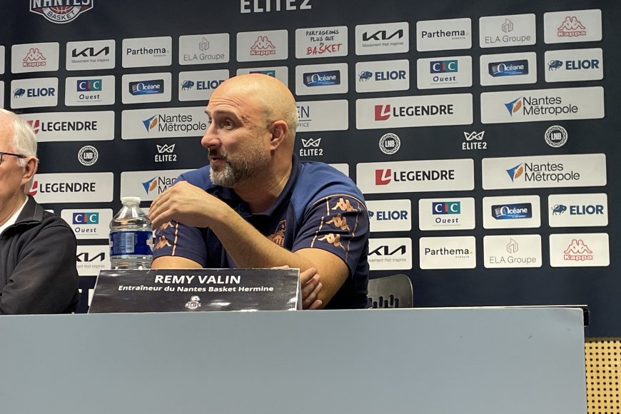 Nantes Basket Hermine : Rémy Valin : « On ne peut pas se cacher »